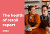 Health of retail report 2023