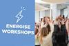 Energise workshops