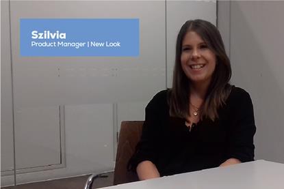 Szilvia Product Manager, New Look